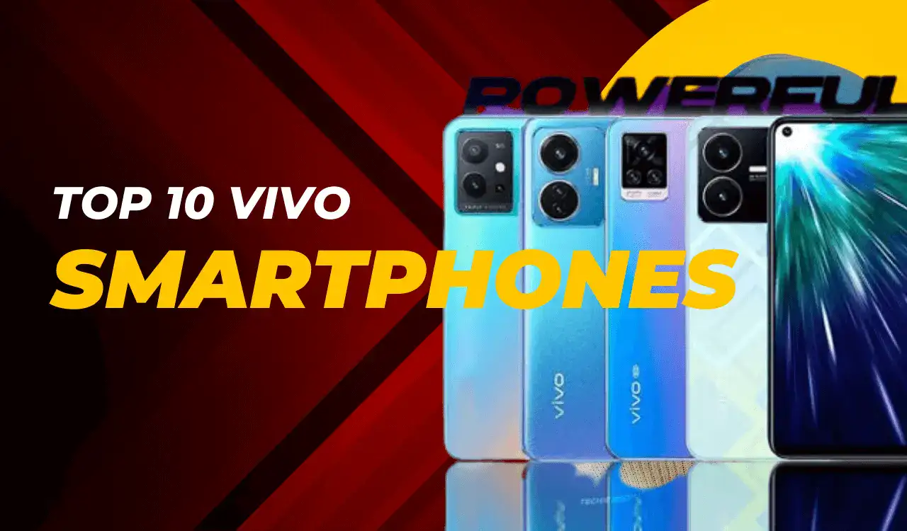 Top 10 Vivo Smartphone 2024