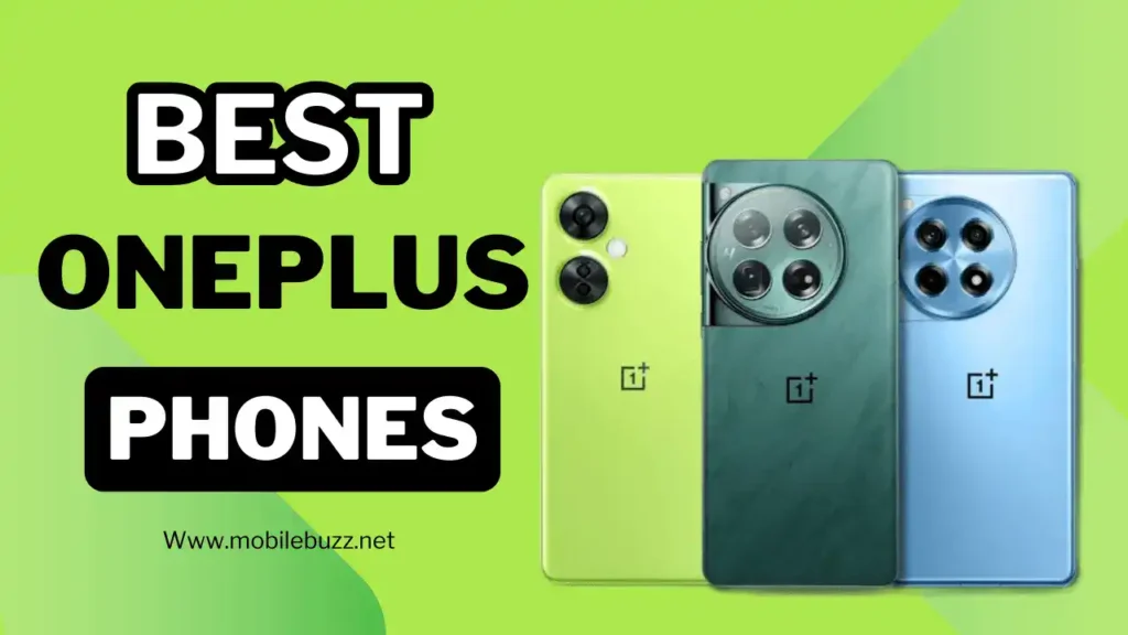 Best Oneplus Mobile 2024